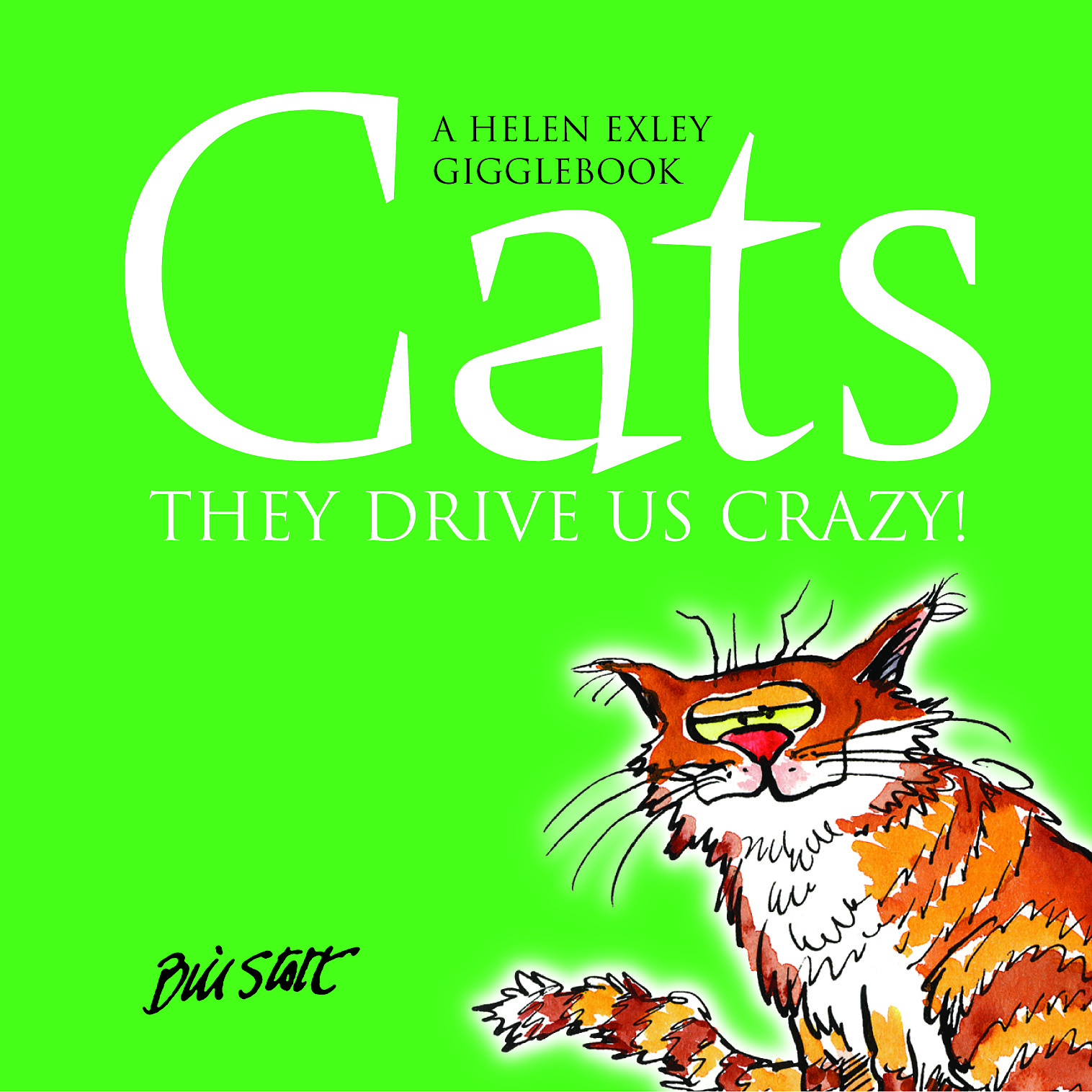 HE CRAZIES Cats - They drive us Crazy