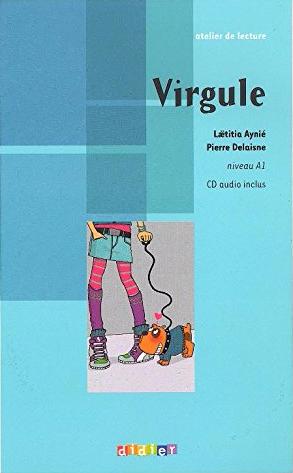 VIRGULE (ATELIER DE LECTURE, A1.1) Llivre + Audio CD