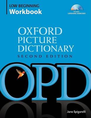 OXFORD PICTURE DICTIONARY 2nd ED LOW-BEGINNING Workbook PACK