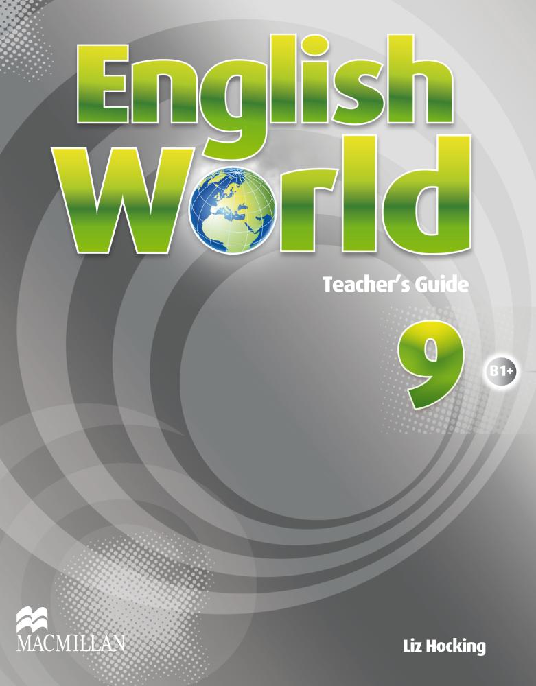 ENGLISH WORLD 9 Teacher's Guide