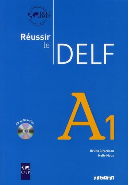 REUSSIR LE DELF A1 Livre + Audio CD