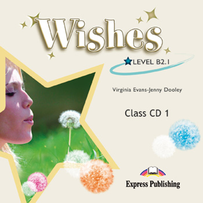 WISHES B2.1 Class Audio CDs. (set of 5).