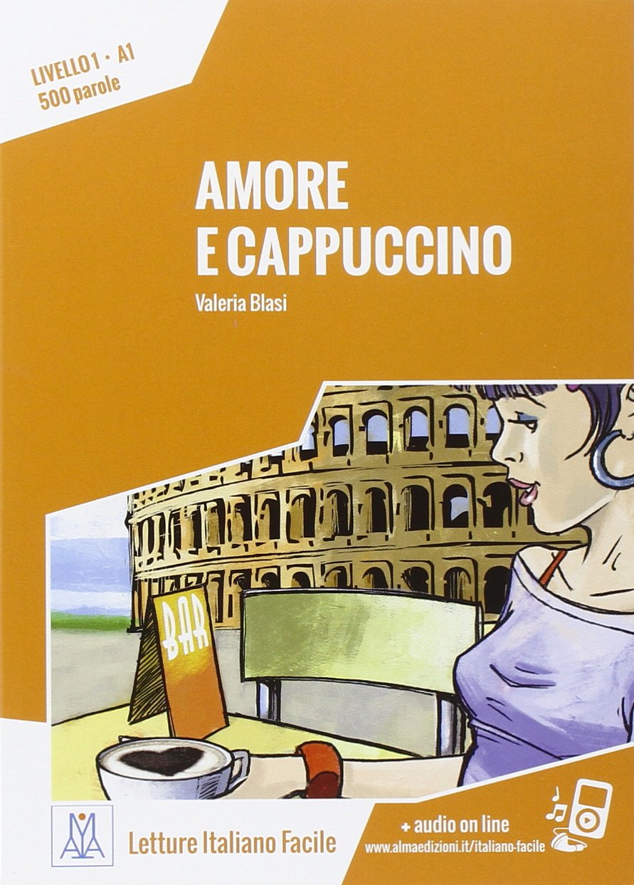 LETTURE ITALIANO FACILE Amore e cappuccino Libro