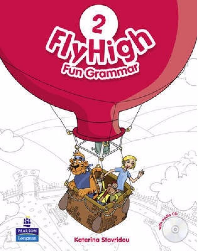 FLY HIGH 2 Fun Grammar Pupil's Book + CD