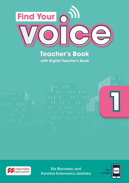 FIND YOUR VOICE 1 Teacher's Book with App