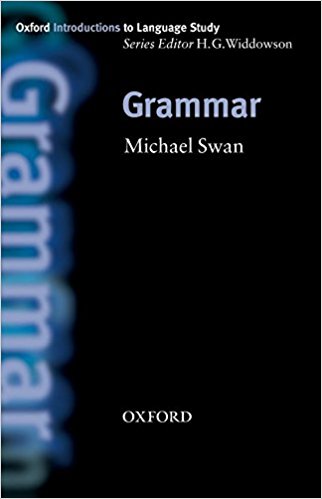GRAMMAR (OXFORD INTRODUCTIONS TO LANGUAGE STUDY) Book