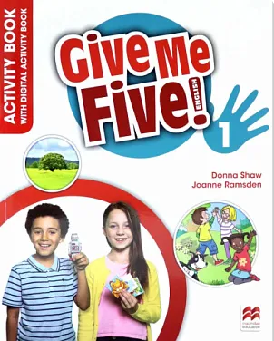 GIVE ME FIVE! 1 Activity Book and Digital Activity Book