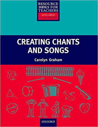 CREATING CHANTS AND SONGS (PRIMARY RESOURCE BOOK FOR TEACHERS) Book + Audio CD