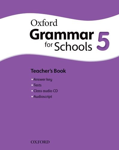OXFORD GRAMMAR FOR SCHOOLS 5 Teacher's Book + Audio CD 