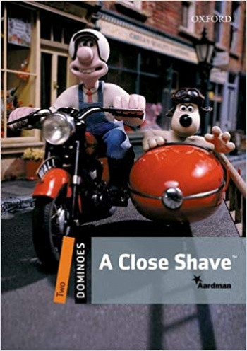 CLOSE SHAVE, A (DOMINOES LEVEL 2) Book + Download Audio
