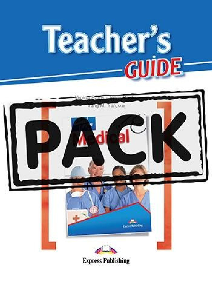 MEDICAL (CAREER PATHS) Teacher's Pack (Teacher's Guide, Student's Book with Digibook and Online Audio)