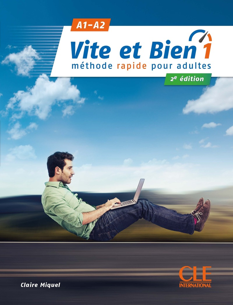 VITE ET BIEN! 2e Еdition 1 Livre de l'eleve + Audio + Сorrigés