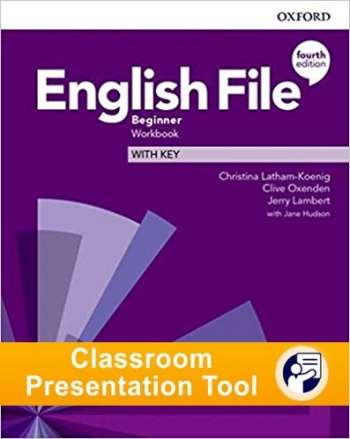 ENGLISH FILE BEGINNER 4th ED Classroom Presentation Tool Workbook