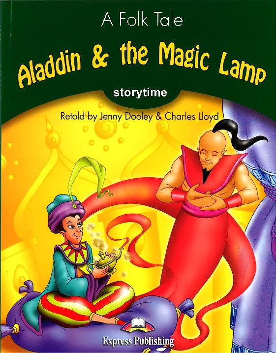 ALADDIN AND THE MAGIC LAMP (STORYTIME, STAGE 3) Book