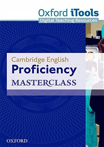 CAMBRIDGE ENGLISH: PROFICIENCY MASTERCLASS  Itools