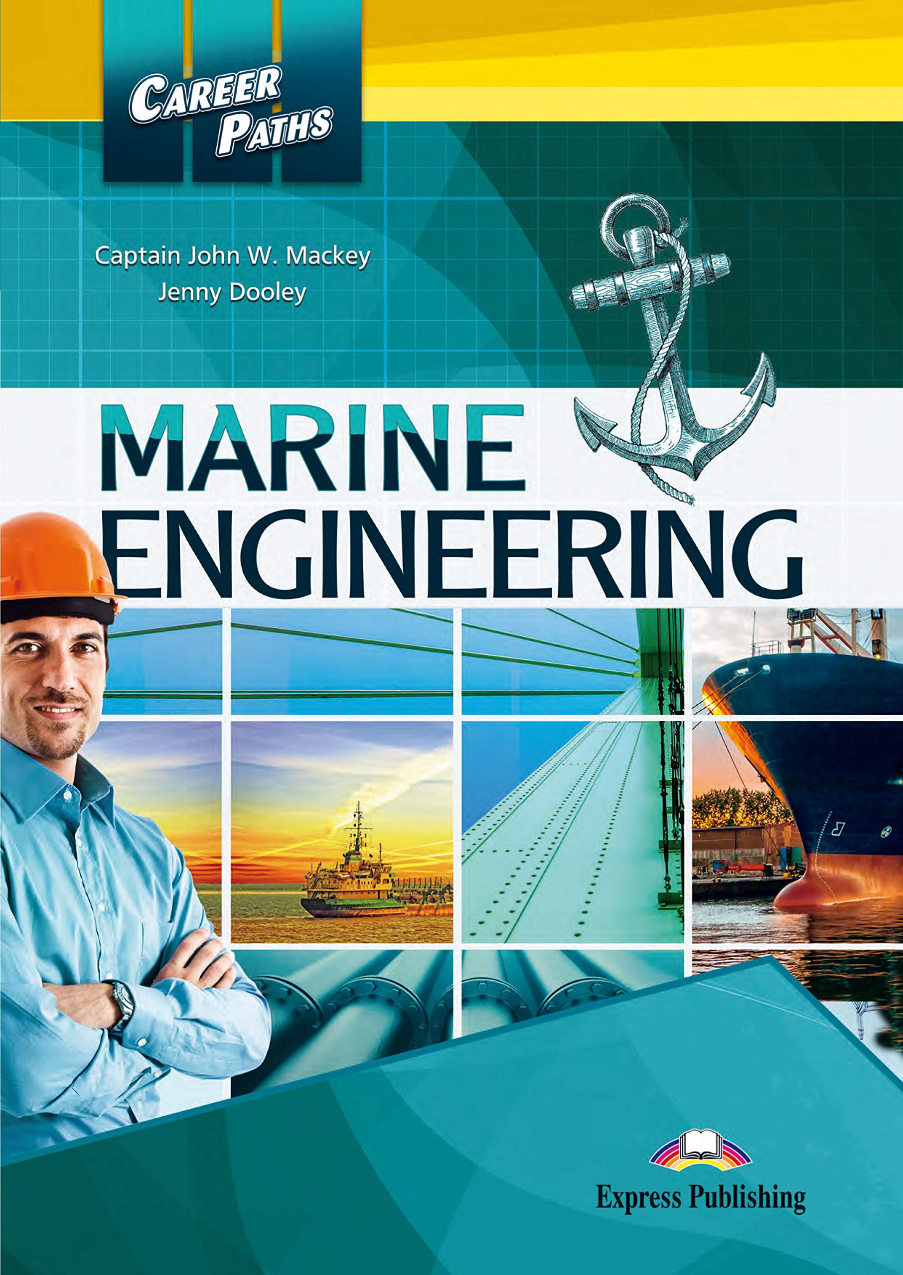 MARINE ENGINEERING (CAREER PATHS) Student's Book with digibook app. 