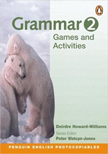 GRAMMAR GAMES AND ACTIVITIES 2 (PENGUIN ENGLISH PHOTOCOPIABLES)