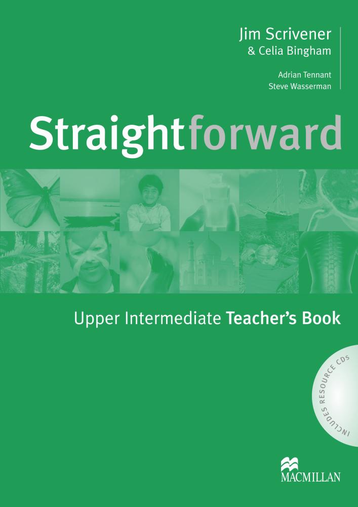 STRAIGHTFORWARD UPPER-INTERMEDIATE Teacher's Book + Resource CDs