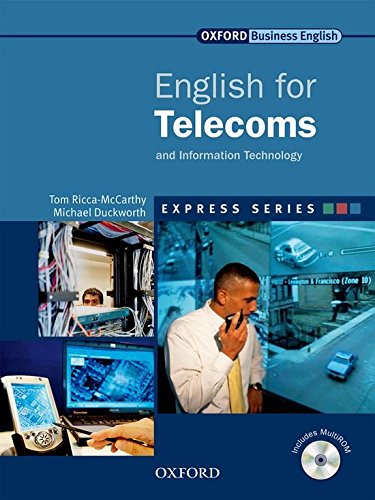 ENGLISH FOR TELECOMS AND IT (EXPRESS SERIES) Student's Book + Multi-ROM
