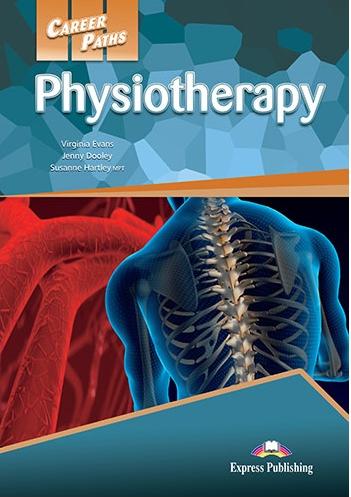 PHYSIOTHERAPY (CAREER PATHS) Student's Book with digibook application