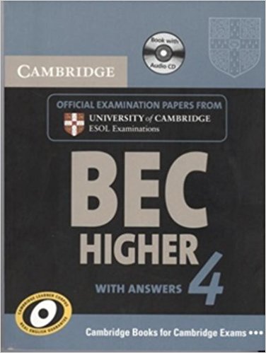 CAMBRIDGE BEC 4 HIGHER Student's Book with Answers + Audio CD