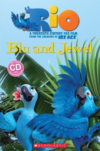 RIO: BLU AND JEWEL (POPCORN ELT READERS, LEVEL 1) Book + Audio CD