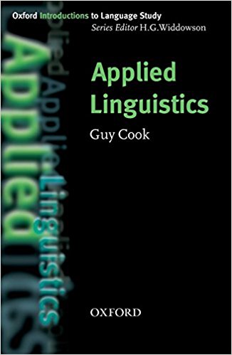 APPLIED LINGUISTICS (OXFORD INTRODUCTIONS TO LANGUAGE STUDY) Book