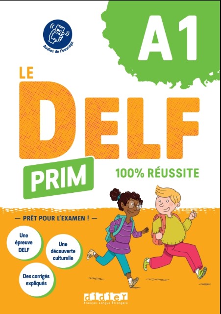LE DELF PRIM A1 100% REUSSITE Livre + Didierfle.app 