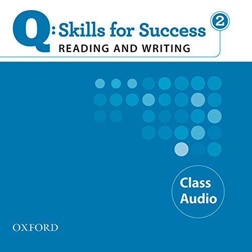 Q:SKILLS FOR SUCCESS READING AND WRITING 2 Class Audio CD