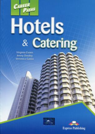 HOTELS AND CATERING (CAREER PATHS) Student's Book with digibook app.