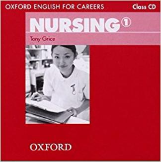 NURSING (OXFORD ENGLISH FOR CAREERS) 1 Class Audio CD