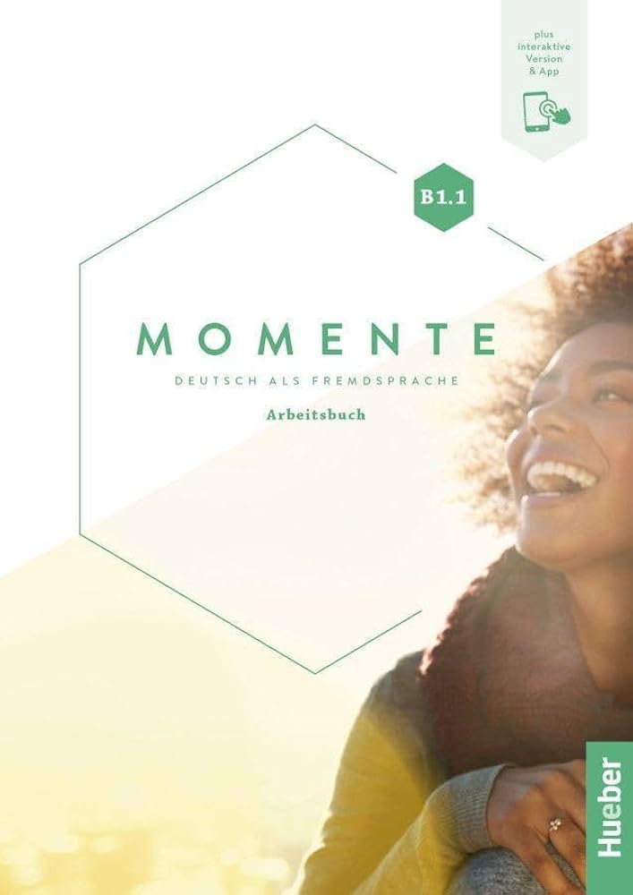 MOMENTE B1.1 Arbeitsbuch + interaktive Version
