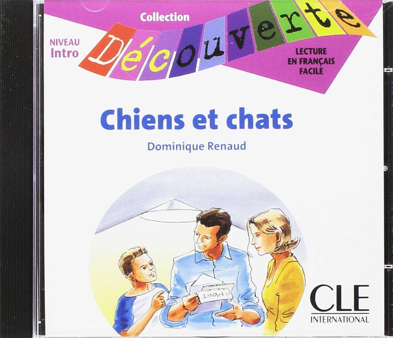 CHIENS ET CHATS (COLLECTION DECOUVERTE, NIVEAU 0) Audio CD