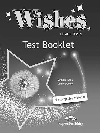 WISHES B2.1 Test booklet (revised)
