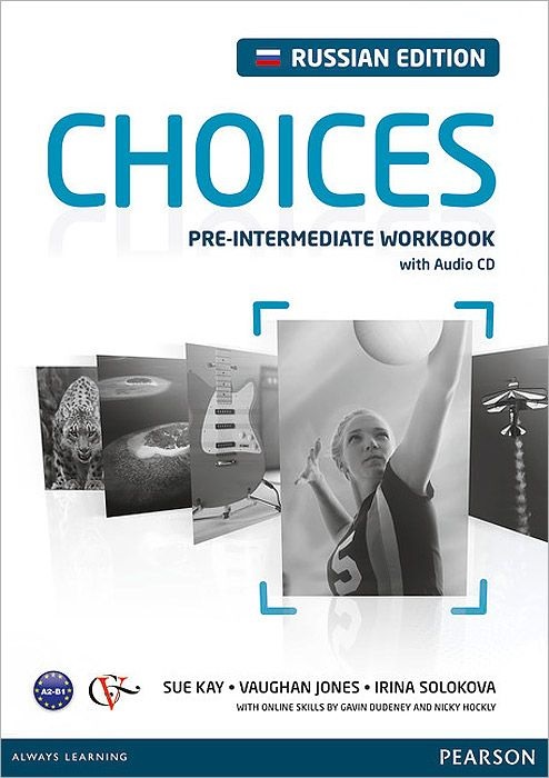 CHOICES Russia Pre-Intermediate Workbook + Audio CD