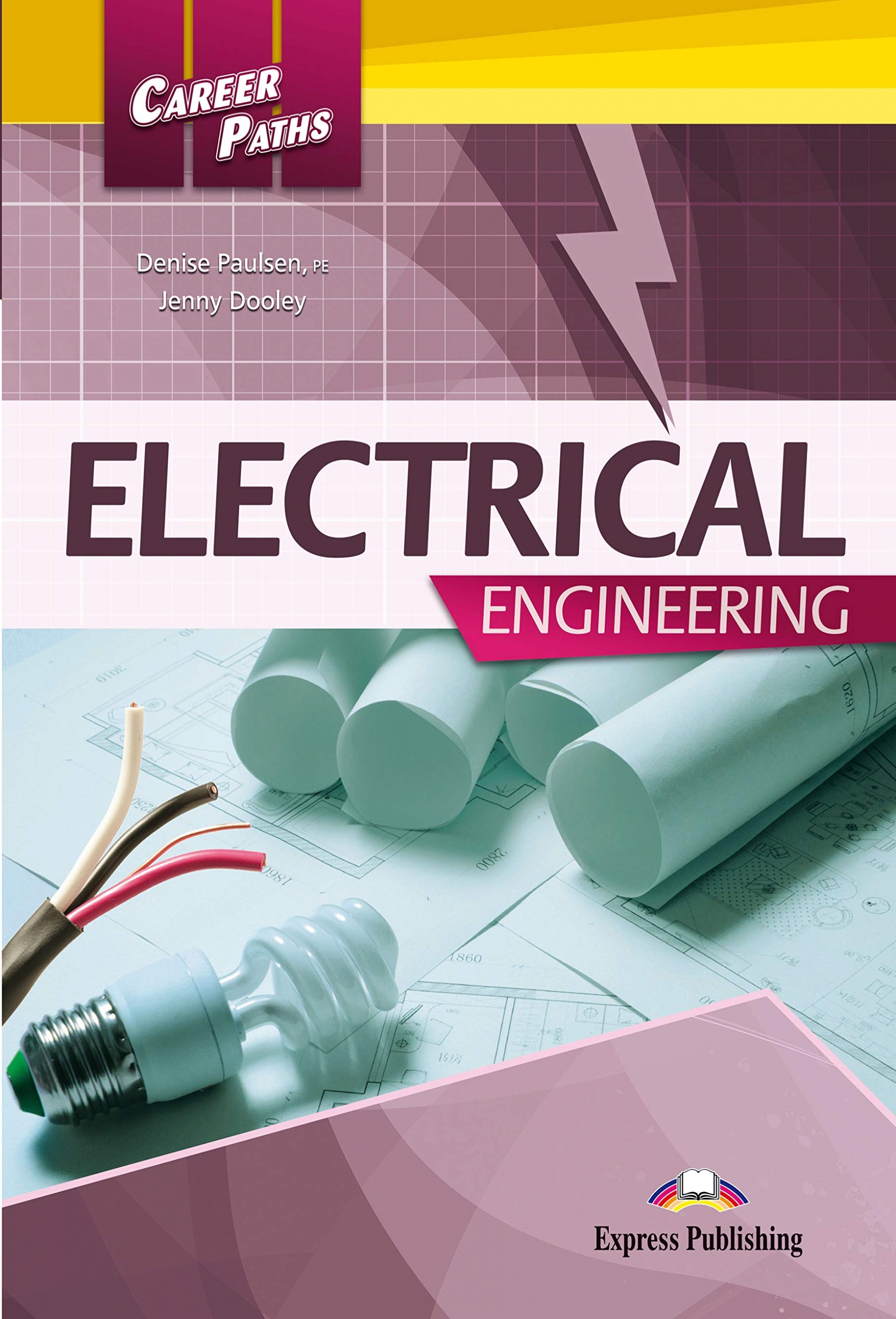 ELECTRICAL ENGINEERING (CAREER PATHS) Student's Book with digibook app.