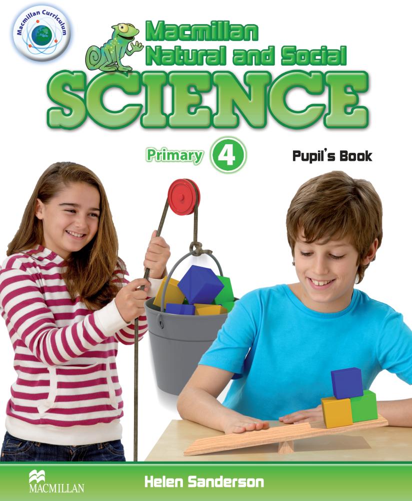 MACMILLAN NATURAL AND SOCIAL SCIENCE 4 Pupil's Book 