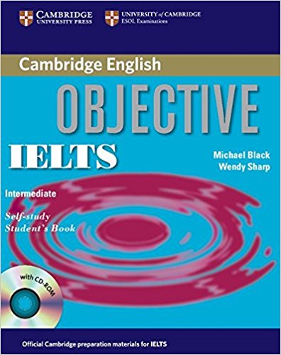 OBJECTIVE IELTS INTERMEDIATE Student's Book with Answers + CD-ROM