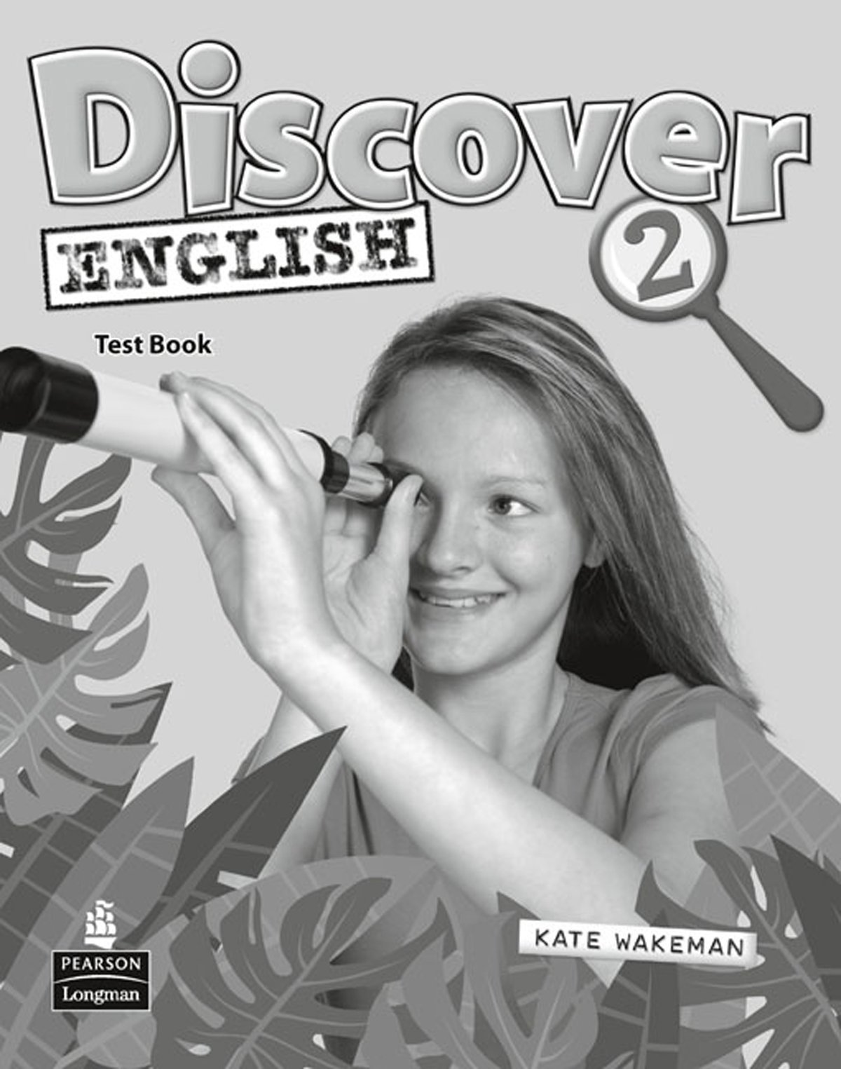 DISCOVER ENGLISH GLOBAL 2 Test Book