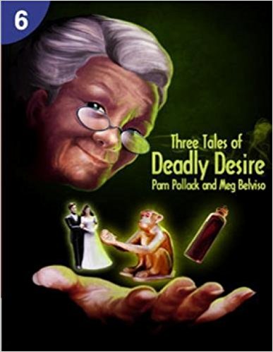 THREE TALES OF DEADLY DESIRE (PAGE TURNERS, LEVEL 6) Book