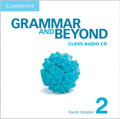 GRAMMAR AND BEYOND 2 Class Audio CD