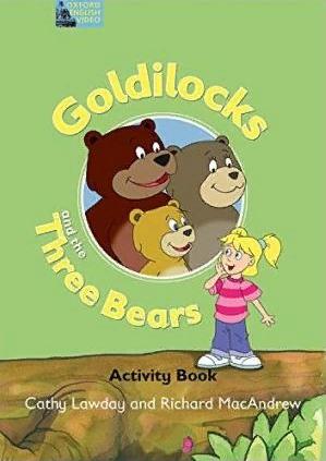 GOLDILOCKS & THE THREE BEARS (FAIRY TALES VIDEO) Activity Book