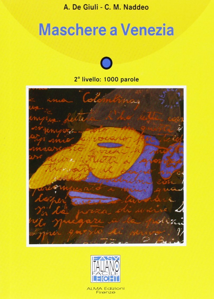 ITALIANO FACILE Maschere a Venezia Libro + CD Audio
