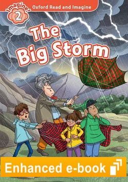 THE BIG STORM (OXFORD READ AND IMAGINE, LEVEL 2) eBook