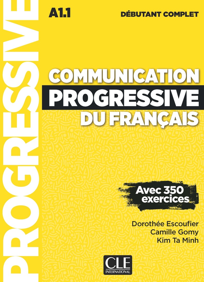 COMMUNICATION PROGRESSIVE FRANCAIS DEBUTANT COMPLET livre+Web