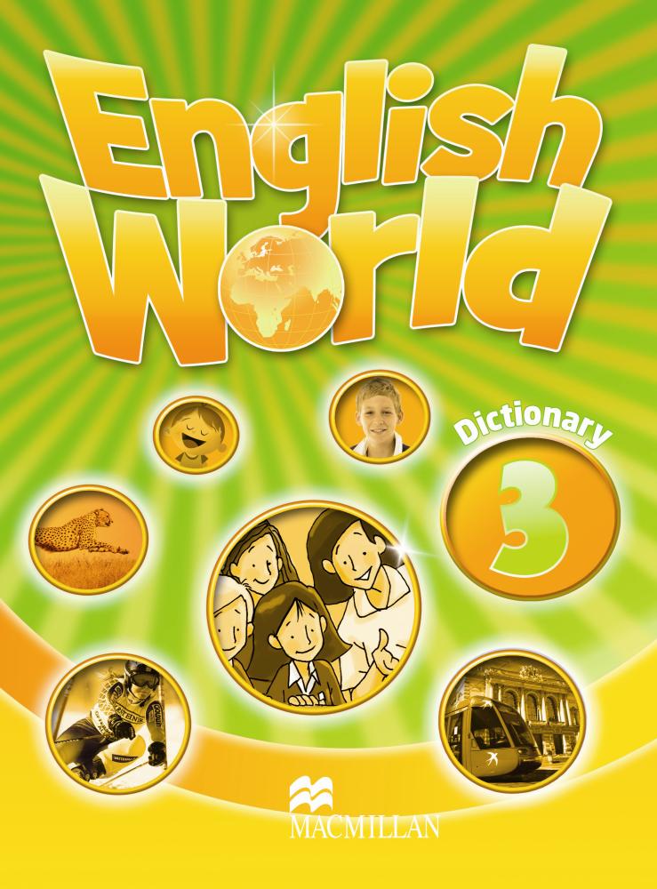 ENGLISH WORLD 3 Dictionary