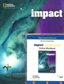 IMPACT FOUNDATION Student's Book + Online Workbook Printed Access Code