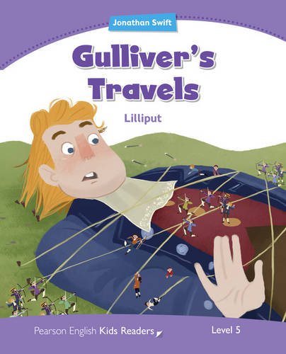 GULLIVER'S TRAVELS (PENGUIN KIDS, LEVEL 5) Book