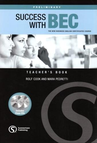 SUCCESS WITH BEC PRELIMINARY Teacher's Book + Class Audio CD