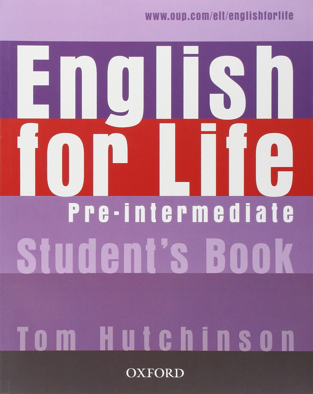 ENGLISH FOR LIFE  PRE-INTERMEDIATE Student's Book